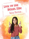 Cover image for Look on the Bright Side